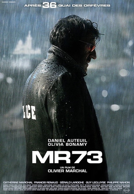 ‘MR 73’ es una película de Olivier Marchal con policía deshauciado y un asesino despiadado